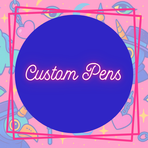 Custom Pen -- Make Your Own